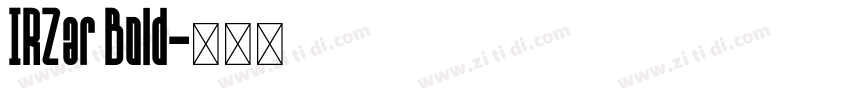 IRZar Bold字体转换